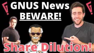 GNUS Stock CEO Announcing HUGE Share Dilution! Could Now Be The Time To Sell GNUS?