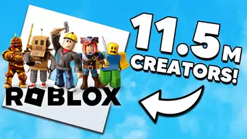 There's 11.5 million creators in Roblox - Shocking Roblox Report!