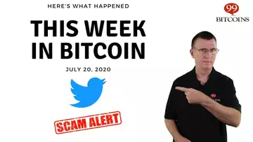 HACK!! Twitter Accounts Promote Bitcoin Scam | Bitcoin News Summary July 20, 2020