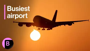 Dubai's DXB Tops London Heathrow LHR as World’s Busiest International Airport