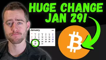 BITCOIN HAS A HUGE CATALYST ON JANUARY 29!