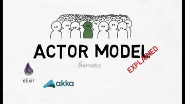 Actor Model Explained