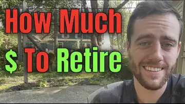 How Much Money You REALLY Need To Retire