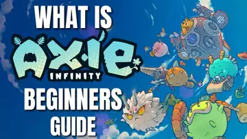 What Is Axie Infinity? | Beginners Guide to Axie Infinity the BOOMING Mobile NFT Crypto Game