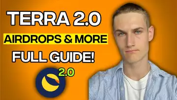 Terra 2.0 - Everything You Need To Know [Airdrops, LUNA Classic, Future Of UST & More]
