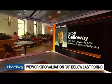 WeWork Isn't Worth Anywhere Near $20 Billion, NYU's Galloway Says