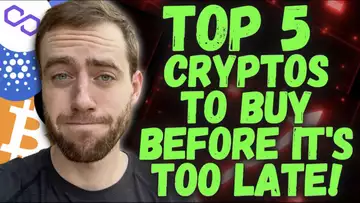 Top 5 Crypto To Buy NOW!