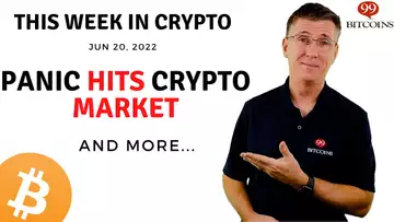 🔴Panic Hits Crypto Market | This Week in Crypto – Jun 20, 2022