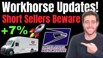 Workhorse News! 2 VERY Important Updates, We Will Have NO PROBLEM WITH USPS CONTRACT FULFILLMENT!!