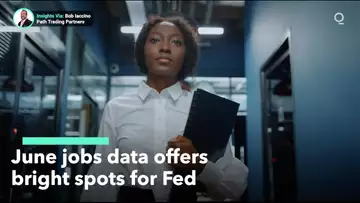 June Jobs Data Offers Fed Glimmer of Hope