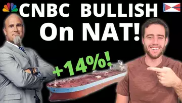 NAT Up 14% This Week! BULLISH CNBC Trader Discusses NAT On National TV! Stock SHOT UP!!
