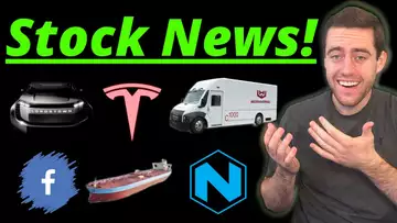 Stock Market News! Updates On TSLA, WKHS, NAT, And More!