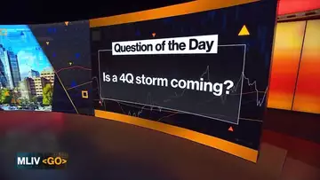 MLIV QOD: Is a Q4 Storm Coming?