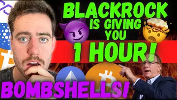 BITCOIN- BLACKROCK JUST SAID THEY ARE GIVING YOU 1 HOUR BEFORE EVERYTHING CHANGES FOR BITCOIN!