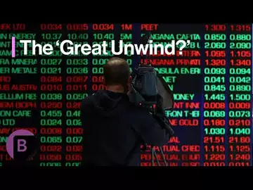 Has the 'Great Unwind' Just Begun?