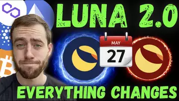 LUNA Plans To Create Terra 2.0 On MAY 27! (Luna Classic Is Born)