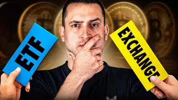 Bitcoin ETFs vs. Crypto Exchanges - Pros & Cons [FULL BREAKDOWN]