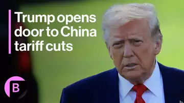 Trump Willing to Lower China Tariffs 'at Some Point'