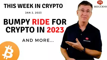 🔴Bumpy Ride for Crypto in 2023 | This Week in Crypto – Jan 2, 2023