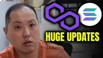 BIG CRYPTO UPDATES FOR POLYGON AND SOLANA