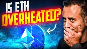 Is Ethereum Overheated? The Truth You Need To Hear!