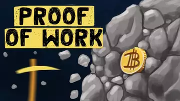 What is Proof of Work? (Cryptocurrency Explanation)