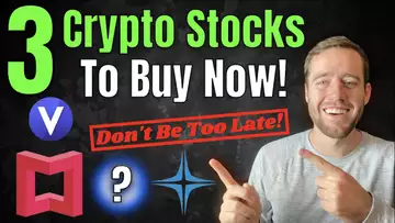 3 Crypto Stocks To Buy Now! HUGE Potential!
