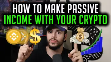 💸 HOW TO EARN PASSIVE INCOME WITH YOUR CRYPTO! 💸
