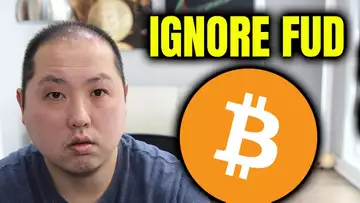 HERE'S WHY YOU SHOULD IGNORE THE BITCOIN FUD