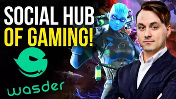 Why Wasder The Social Hub Of Gaming Is Undervalued!