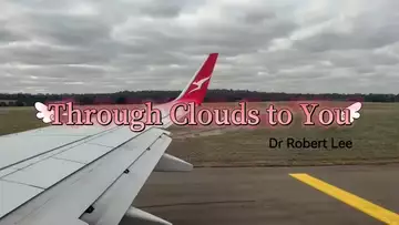 Through Clouds to You (Dr Robert Lee No. RLAM-C-010)