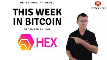 This week in Bitcoin - Dec 23rd, 2019