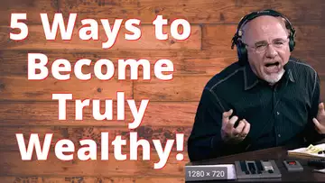 Five Ways to Become Rich - Dave Ramsey