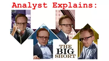 Investment Analyst Explains: The Big Short