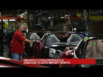 GM Says It May Cut U.S. Jobs Due to Auto Import Tariffs