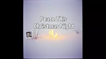 Peace This Christmas Night (Lyrics and Music Dr Robert Lee No:RLAM-F-044)