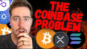 THE MASSIVE PROBLEM WITH COINBASE!