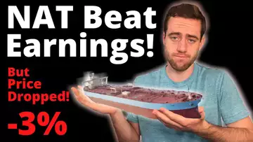 NAT Stock Beats Earnings and Revenue! But The Price Went Down! I'll Explain...