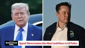 SpaceX Warn Investors Musk Could Return to Politics