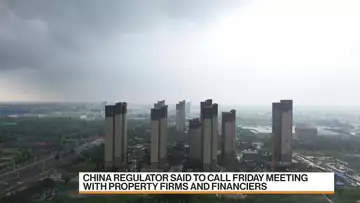 China Regulator to Hold Meeting With Property Developers, Financiers