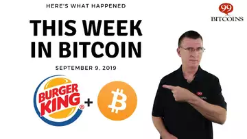 This week in Bitcoin - Sep 9th, 2019