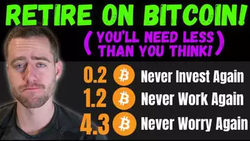 HOW MUCH BITCOIN YOU NEED TO RETIRE! (IT'S LESS THAN YOU THINK!)