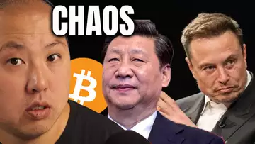 Bitcoin Holders...Chaos is Coming from Elon and China