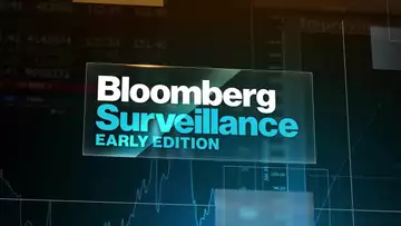 'Bloomberg Surveillance: Early Edition' Full (02/24/23)