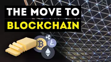 The Transition To Blockchain Will Be Smooth Like Butter...