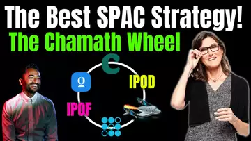 The Best SPAC Stock Strategy! Ark Invest Has Been Using The Chamath Wheel Strategy!