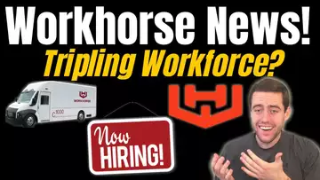 Workhorse Hiring 200+ Employees! Line Workers, Engineers, and More! WKHS Scaling For USPS Contract?