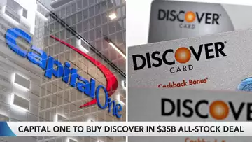 Why Capital One's $35 Billion Discover Deal Makes Sense